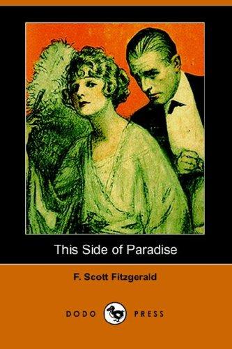 Francis Scott Fitzgerald: This Side of Paradise (Dodo Press) (2006, Dodo Press)