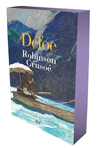 Daniel Defoe: Robinson Crusoé (French language, 2018, Éditions Gallimard)