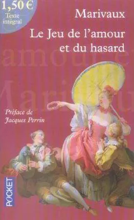 Pierre de Marivaux: le jeu de l'amour et du hasard (French language, 2006)