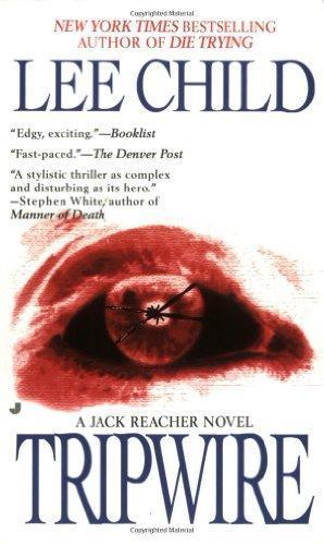 Lee Child: Tripwire (Jack Reacher, #3) (2000)