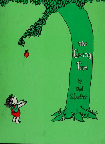 Shel Silverstein: The Giving Tree (1964, Harper & Row)