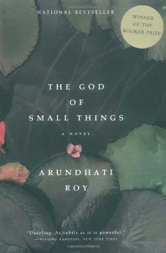 Arundhati Roy: The God of Small Things (1998, Harper Perennial)