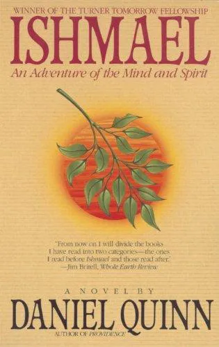 Daniel Quinn: Ishmael (1995)