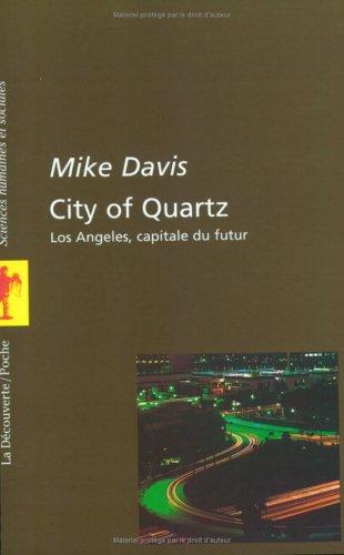 Mike Davis: City of quartz (Paperback, 2000, La Découverte)