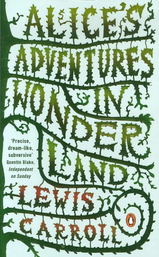 Lewis Carroll: Alice's Adventures in Wonderland (2006, Penguin Books)