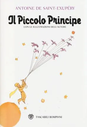 Antoine de Saint-Exupéry: Il piccolo principe (Italian language, 2014, Bompiani)