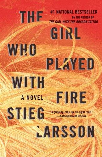 Stieg Larsson: The Girl Who Played With Fire (2010, Vintage Books)