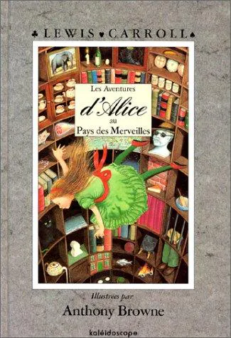 Lewis Carroll: Les Aventures d'Alice au pays des merveilles (French language, 2003)