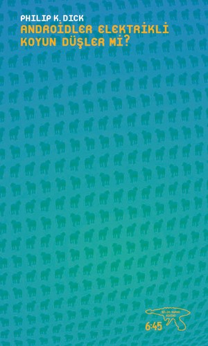 Philip K. Dick, Scott Brick, Miguel Antón, César Terrón, De Seabra E M Ferreira Bertolo: Androidler Elektrikli Koyun Düşler Mi? (Paperback, Turkish language, 2014, Altıkırkbeş)
