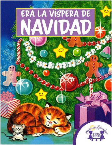 Clement Clarke Moore, Carlos Reynoso, Nan Pollard: Era la Víspera de Navidad (Spanish language, 2017, Twin Sisters IP, LLC)