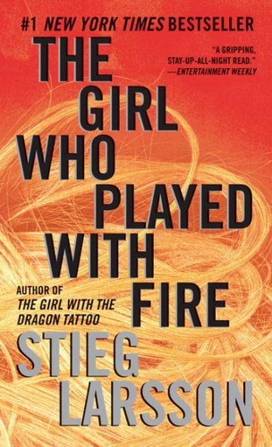 Stieg Larsson: The Girl Who Played with Fire (Vintage/Black Lizard)