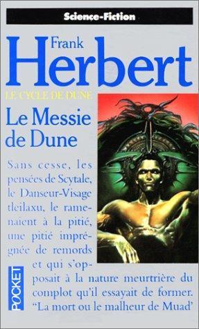 فرانك هربرت, Michel Demuth: Le messie de Dune (Paperback, French language, 1980, Pocket)