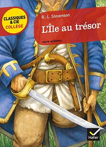 Robert Louis Stevenson: L'île au trésor (French language, 2011, Hatier)