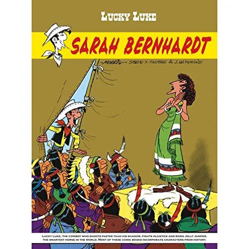 Xavier Fauche, Jean Léturgie: Lucky Luke : Sarah Bernardt