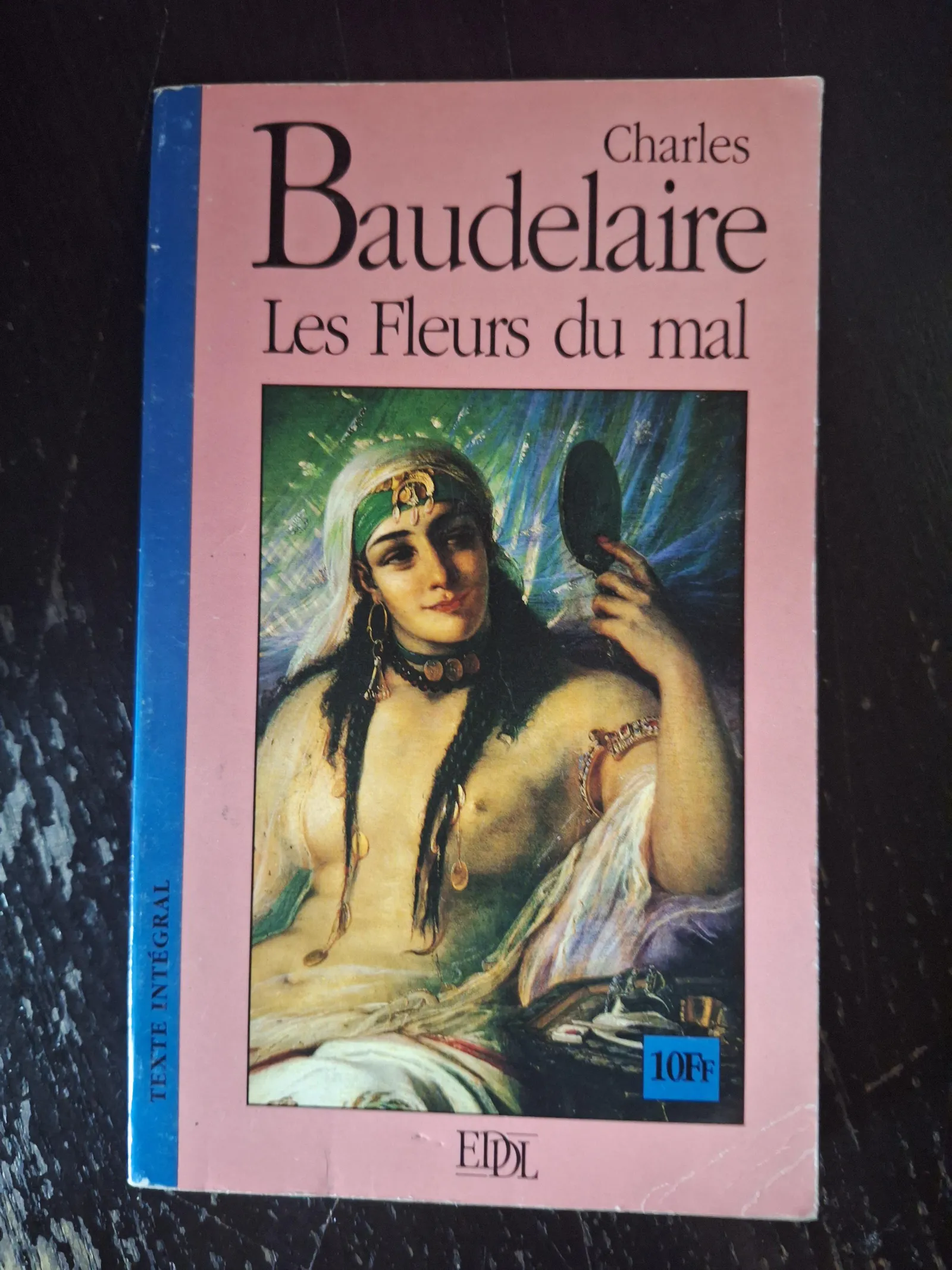 Charles Baudelaire: Les Fleurs Du Mal (French language, 1957)