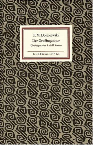 Fyodor Dostoyevsky: Der Großinquisitor. (Hardcover, 1981, Insel, Frankfurt)