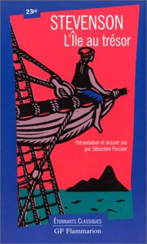 Robert Louis Stevenson: L'île au trésor (French language, 1999, Flammarion)