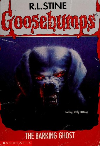 R. L. Stine: The Barking Ghost (Paperback, 1995, Scholastic)