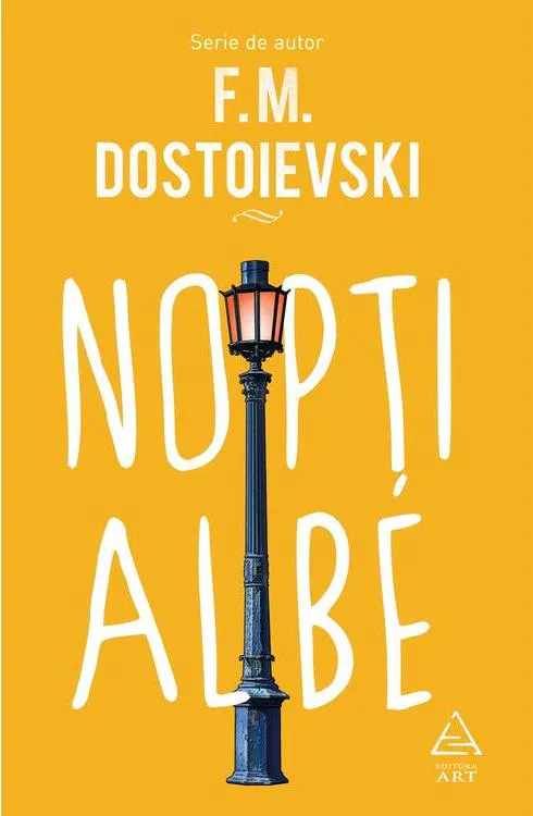 Fyodor Dostoyevsky: Nopți albe (Romanian language, 2024, Art)