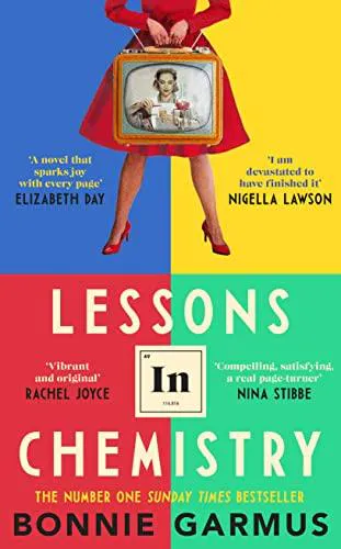 Bonnie Garmus: Lessons in Chemistry (2022, Doubleday)