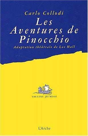 Carlo Collodi: Les aventures de Pinocchio (French language, 2002)
