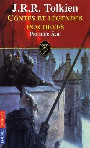 J. R. R. Tolkien: Contes et légendes inachevés, tome 1 (French language, 2001, Presses Pocket)