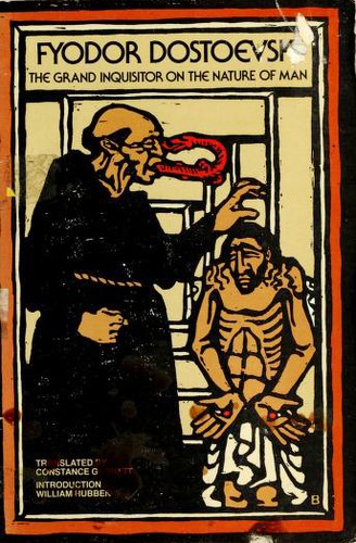 Fyodor Dostoyevsky: The Grand Inquisitor or the Nature of Man (Paperback, 1982, Bobbs-Merrill Educational Publishing)