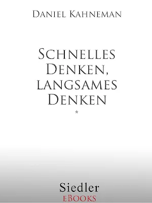 Daniel Kahneman: Schnelles Denken, langsames Denken (German language, 2012)