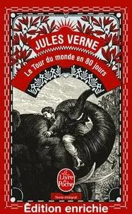Jules Verne: Le Tour du monde en 80 jours (French language, 2010, Le Livre de poche)