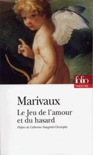 Pierre de Marivaux: Le Jeu de l'amour et du hasard (French language, 1994, Éditions Gallimard)