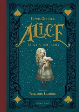 Lewis Carroll: Alice im Wunderland (German language, Jacoby & Stuart)