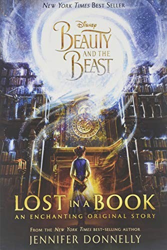 Jennifer Donnelly: Beauty and the Beast (Paperback, 2019, Disney Press)
