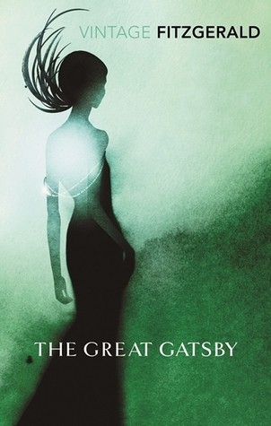 Francis Scott Fitzgerald: The Great Gatsby (Paperback, 2010, Vintage)