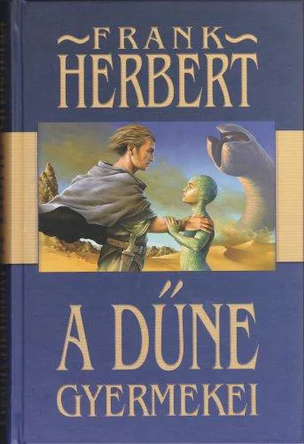 فرانك هربرت: Children of Dune (Hungarian Translation) (The Dune Saga, Volume 3) (Hungarian language, 2002)