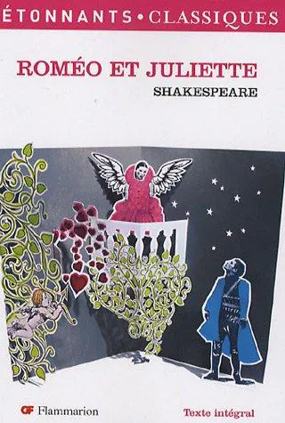 William Shakespeare: Roméo et Juliette (French language, 2006, Flammarion)