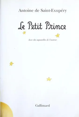 Antoine de Saint-Exupéry: Le petit prince (French language, 1997, Gallimard Jeunesse)
