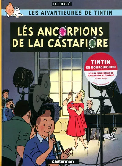 Hergé: Lés ancorpions de lai Castafiore (French language, 2009, Casterman)