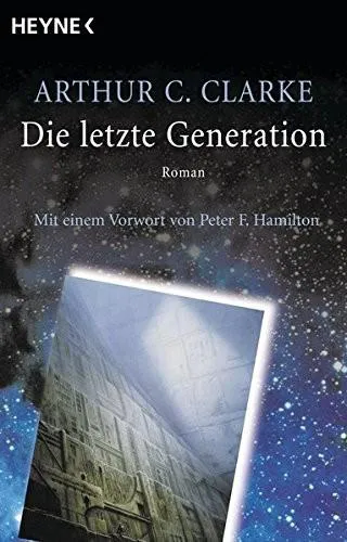 Arthur C. Clarke: Childhood's End (German language, 2003)