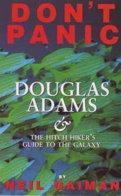 Neil Gaiman, M. J. Simpson: DON'T PANIC (1993, Titan Books)