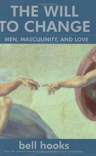 bell hooks: The Will to Change (2003)