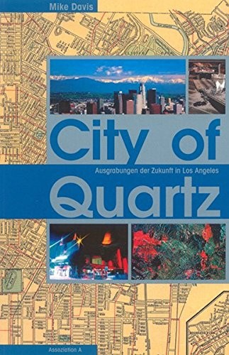 City of Quartz (2005, Assoziation A)