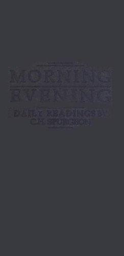 Charles Spurgeon: Morning & Evening (Hardcover, 2004, Christian Heritage)