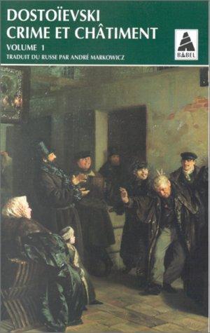 Fyodor Dostoyevsky: Crime et châtiment (French language, 1996, Actes Sud)