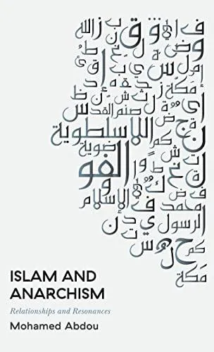 Mohamed Abdou: Islam and Anarchism (2022, Pluto Press)