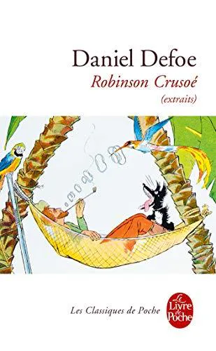 Daniel Defoe: Robinson Crusoé (French language, 1987, Librairie générale française)