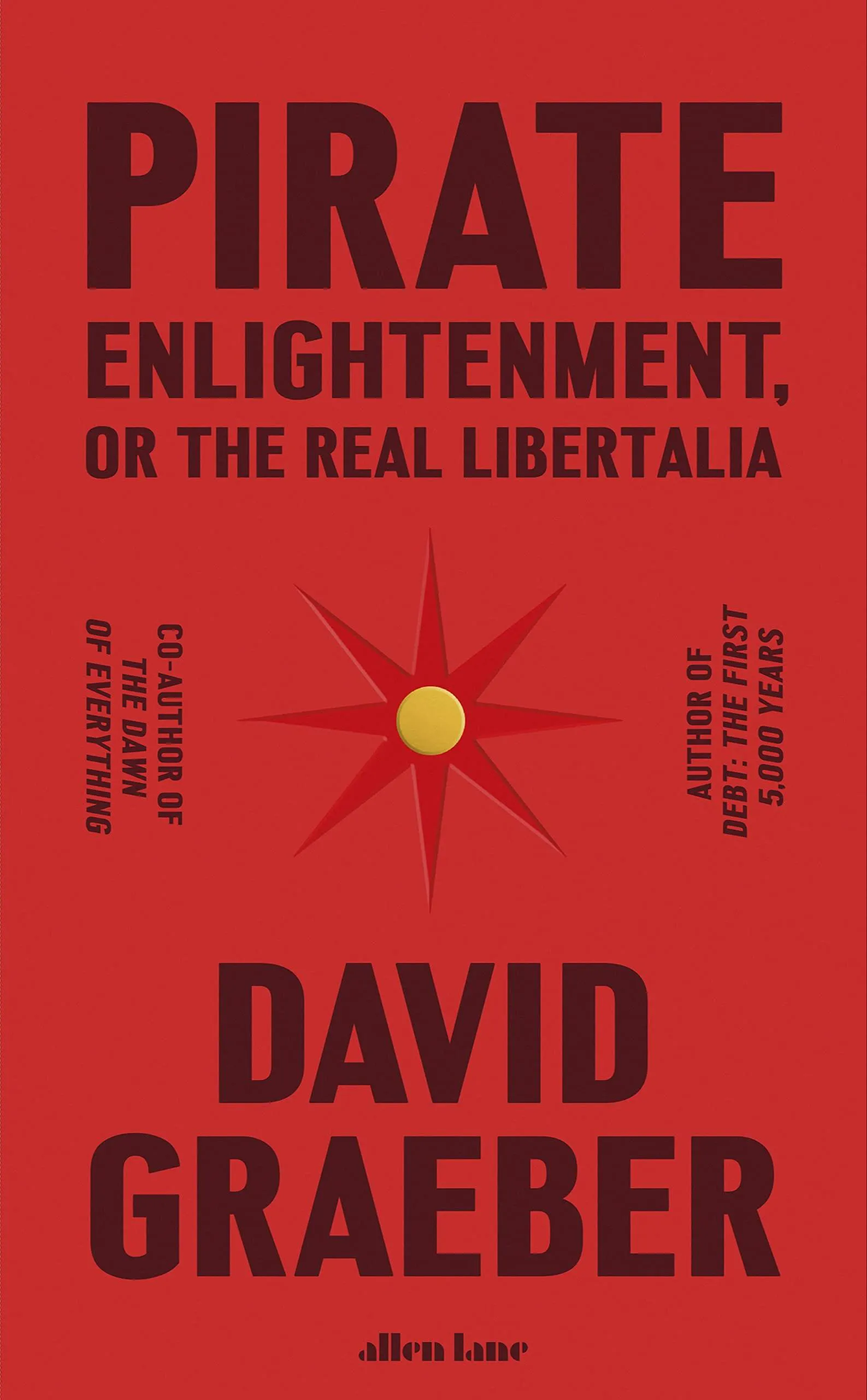 David Graeber: Pirate Enlightenment (2023, Allen Lane)
