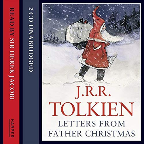 J. R. R. Tolkien, John Moffatt, Derek Jacobi, Christian Rodska: Letters from Father Christmas (AudiobookFormat, HarperCollins)