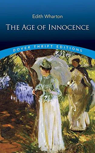 Edith Wharton: The Age of Innocence (1997, Dover Publications)
