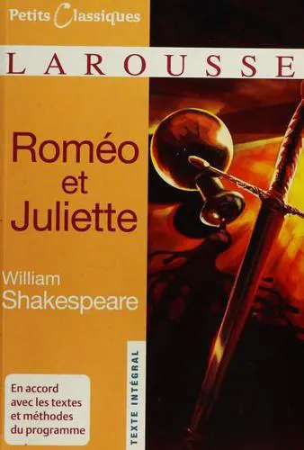 William Shakespeare: Roméo et Juliette (French language, 2010, Éditions Larousse)