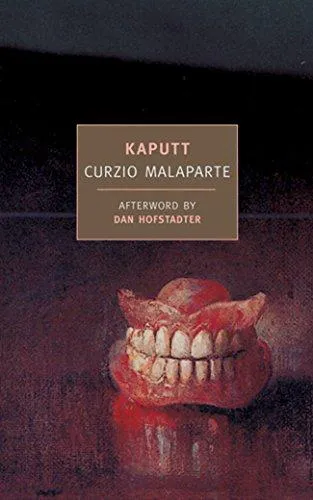 Curzio Malaparte: Kaputt (2005, New York Review Books)